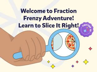 Fractions Frenzy! An Interactive Math Adventure for Budding Mathematicians